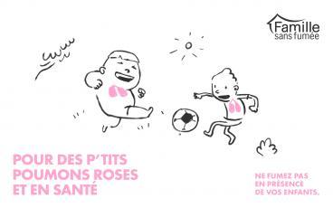 POUR DES P’TITS POUMONS ROSES ET EN SANTÉ
